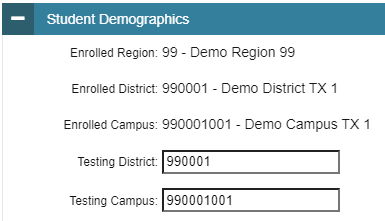 Screenshot of the Student Demographics portion of the Student Information page, including Testing District and Testing Campus fields
